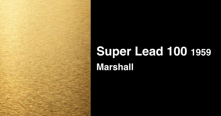 Super Lead Layout Marshall Super Lead 100(1959)とは?名機サクッと解説 | UMINIUM